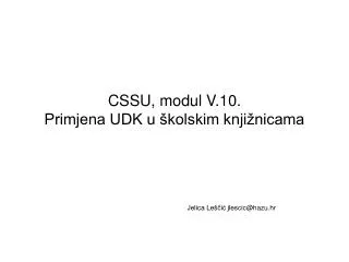 cssu modul v 10 primjena udk u kolskim knji nicama