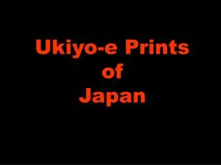 Ukiyo-e Prints of Japan