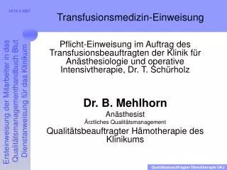 transfusionsmedizin einweisung