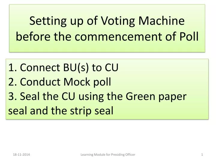 setting up of voting machine before the commencement of poll