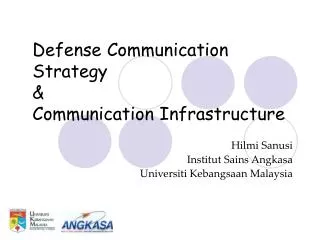 Defense Communication Strategy &amp; Communication Infrastructure