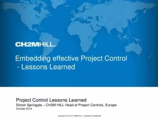 Embedding effective Project Control - Lessons Learned