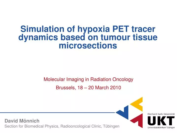 simulation of hypoxia pet tracer dynamics based on tumour tissue microsections