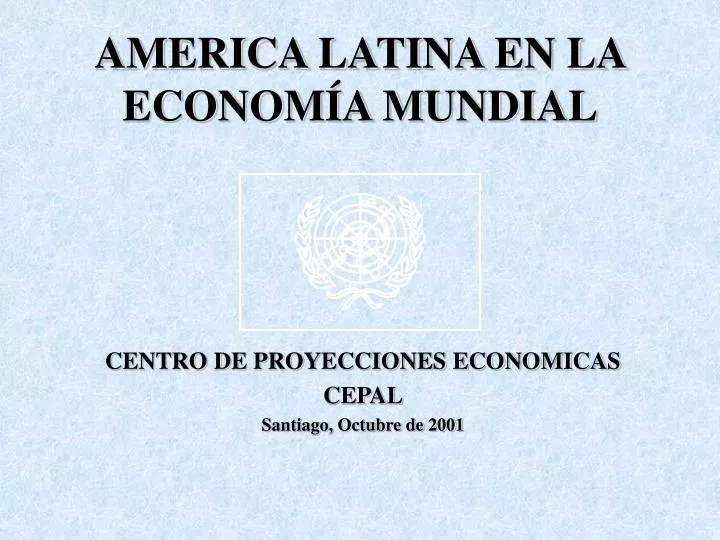 america latina en la econom a mundial