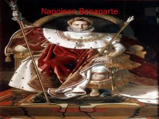 Napoleon Bonaparte