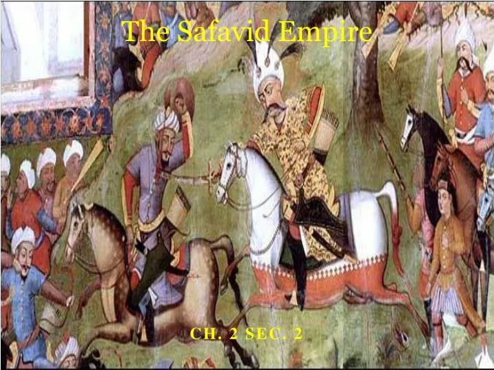 the safavid empire