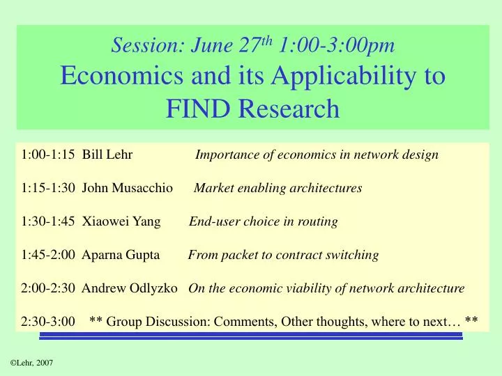 session june 27 th 1 00 3 00pm economics and its applicability to find research