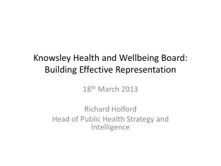 Knowsley Health and Wellbeing Board: Building Effective Representation