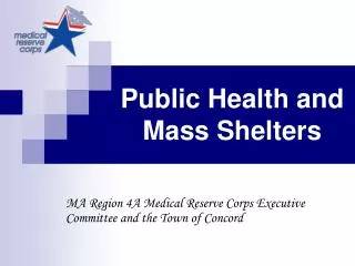 Public Health and Mass Shelters