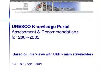 UNESCO Knowledge Portal Assessment &amp; Recommendations for 2004-2005