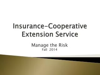 Insurance-Cooperative Extension Service
