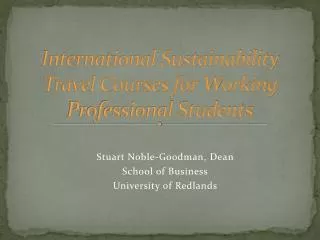International Sustainability Travel Courses for Working Professional Students