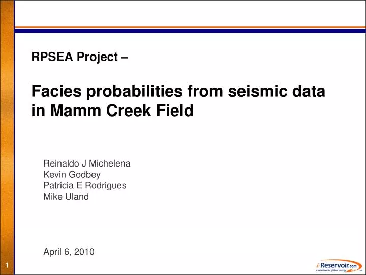 rpsea project facies probabilities from seismic data in mamm creek field