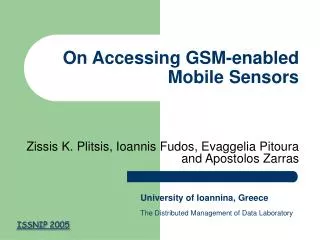 On Accessing GSM-enabled Mobile Sensors