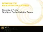 NETWORK FOR EDUCATOR EFFECTIVENESS - slide 1