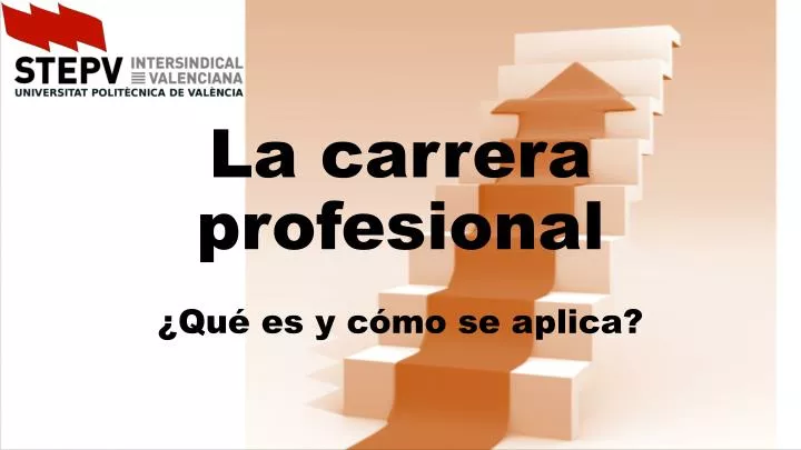 la carrera profesional