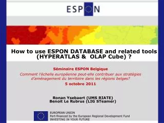 How to use ESPON DATABASE and related tools (HYPERATLAS &amp; OLAP Cube) ?