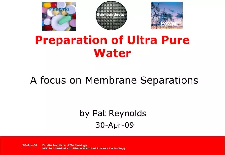 preparation of ultra pure water