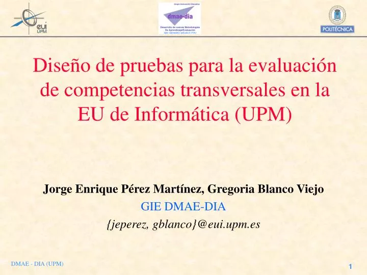 dise o de pruebas para la evaluaci n de competencias transversales en la eu de inform tica upm