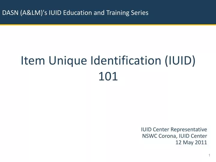 item unique identification iuid 101