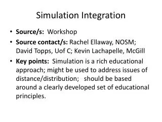 Simulation Integration