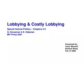 Lobbying &amp; Costly Lobbying