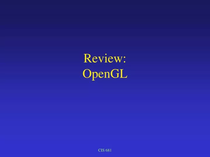 review opengl