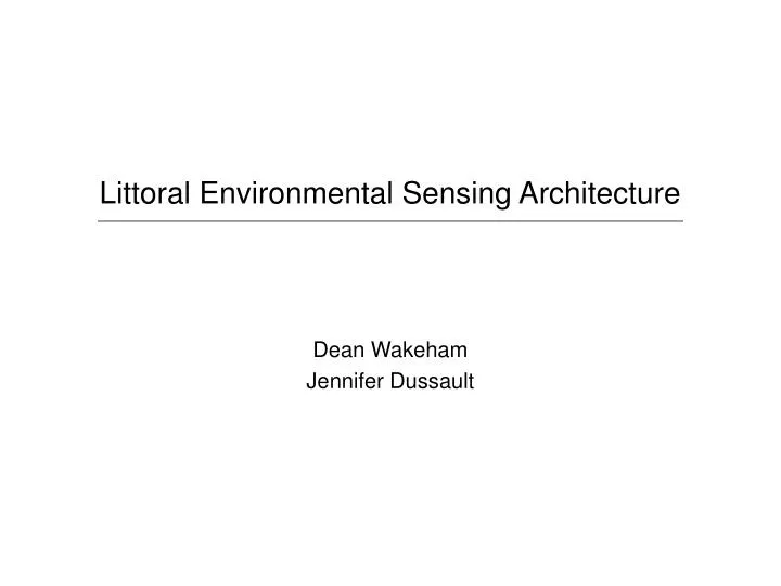 littoral environmental sensing architecture