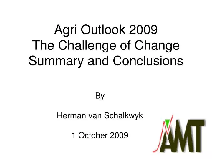 agri outlook 2009 the challenge of change summary and conclusions