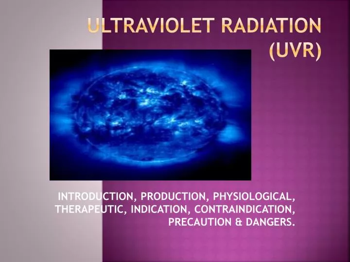 ultraviolet radiation uvr