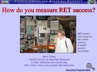 How do you measure RET success?