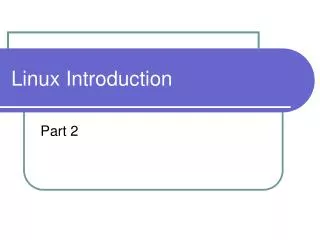 Linux Introduction