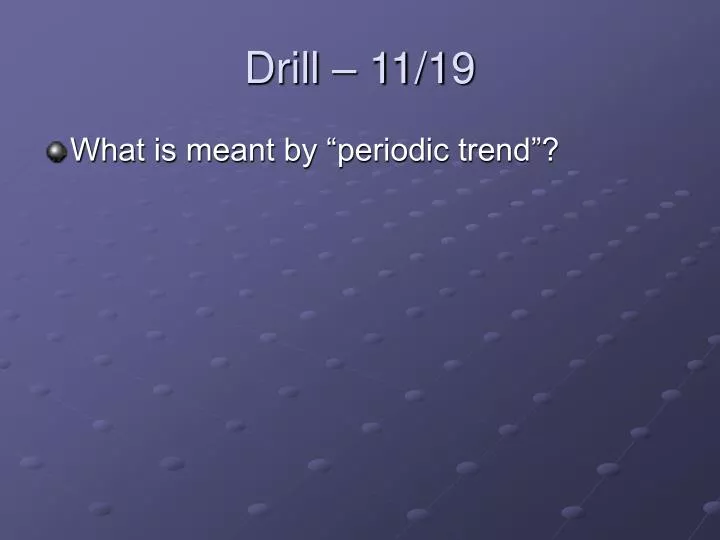 drill 11 19