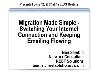 Migration Made Simple - Switching Your Internet Connection and Keeping Emailing Flowing