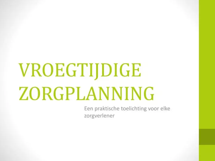 vroegtijdige zorgplanning