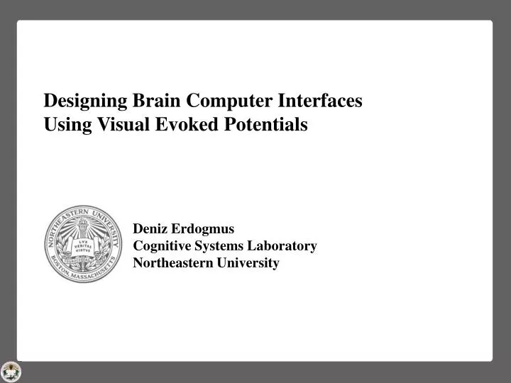designing brain computer interfaces using visual evoked potentials