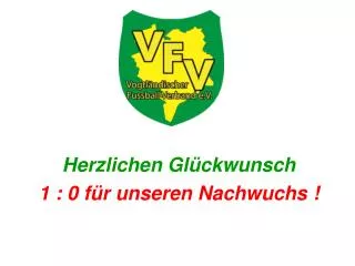 herzlichen gl ckwunsch 1 0 f r unseren nachwuchs