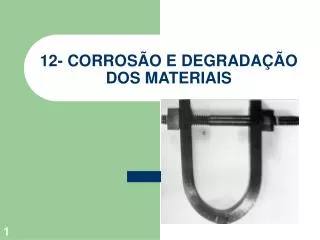 12 corros o e degrada o dos materiais
