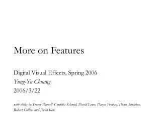 more on features
