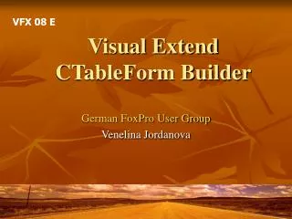 Visual Extend CTableForm Builder