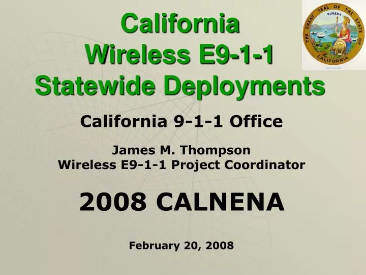 california wireless e9 1 1 statewide deployments