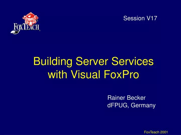 building server services with visual foxpro