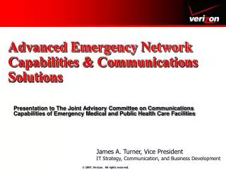 Advanced Emergency Network Capabilities &amp; Communications Solutions