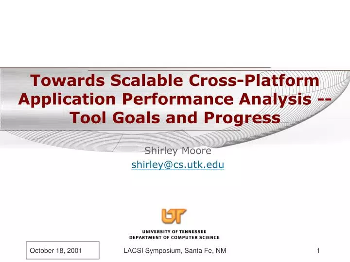 towards scalable cross platform application performance analysis tool goals and progress