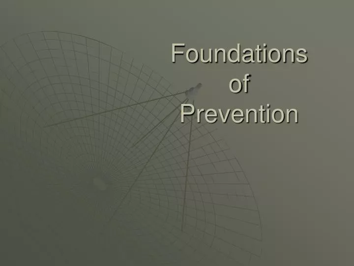 foundations of prevention