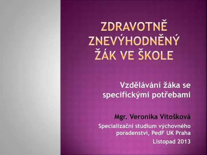 zdravotn znev hodn n k ve kole