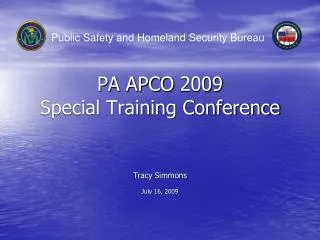 PA APCO 2009 Special Training Conference