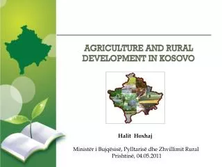 AGRICULTURE AND RURAL DEVELOPMENT IN KOSOVO