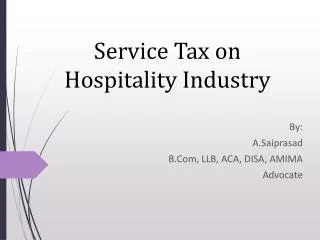 Service Tax on Hospitality Industry