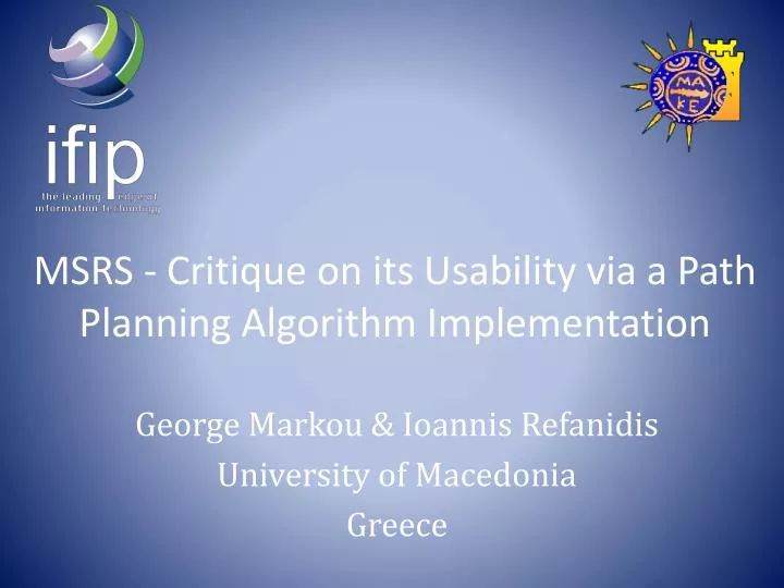 msrs critique on its usability via a path planning algorithm implementation